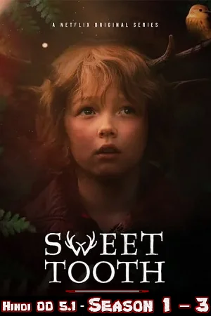 SWEET-TOOTH-1-3-Hindi-Vegamovies