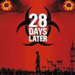 28 Days Later