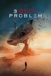 3 Body Problem 2024 Vegamovies