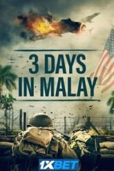 3 Days in Malay