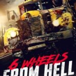 6 Wheels from Hell