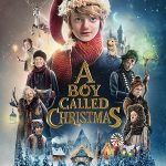 A Boy Called Christmas 2021