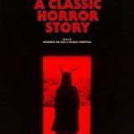 A Classic Horror Story 2021