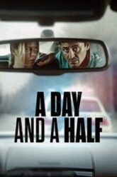 A Day and a Half Hindi Dubbed