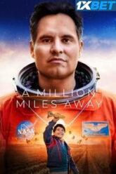 A Million Miles Away