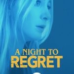 A Night to Regret 2018
