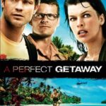 A Perfect Getaway