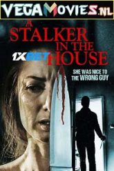 A Stalker in the House