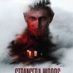 A Stranger in the Woods