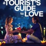 A Tourists Guide To Love Netflix Original