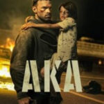 AKA 2023 Full Movie Hindi Dubbed