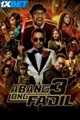 Abang Long Fadil 3