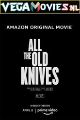 All the Old Knives 2022 posters