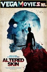 Altered Skin
