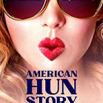 American HUN Story