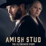 Amish Stud The Eli Weaver Story