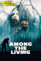 Among the Living