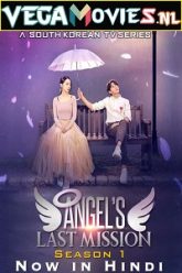 Angels Last Mission Love