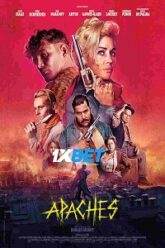 Apaches 2023 Hindi Dubbed