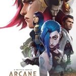 Arcane League of Legends 2021 Season 1