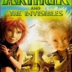 Arthur and the Invisibles 2006