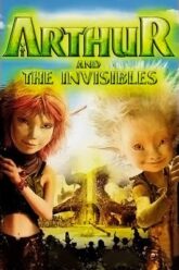 Arthur and the Invisibles 2006