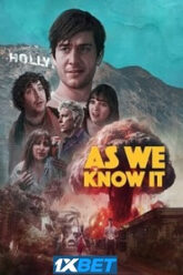 As We Know It 1