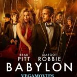 Babylon 2022 poster vEGAMOVIES poster