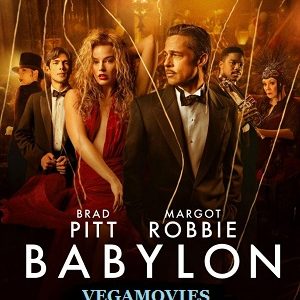 Babylon 2022 poster vEGAMOVIES poster