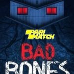Bad Bones