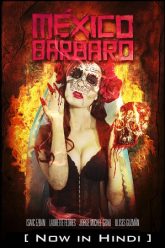 Barbarous Mexico 2014 posters