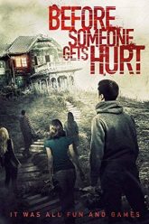 Before Someone Gets Hurt 2018 poster