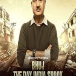 Bhuj The Day India Shook