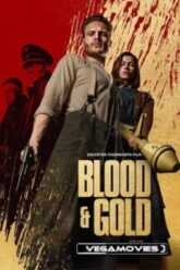 Blood Gold Vegamovies