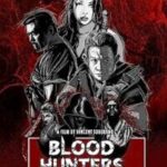 Blood Hunters Rise of the Hybrids Hindi Dubbed