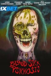 Blood Sick Psychosis