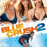 Blue Crush 2 2011