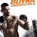 Boyka Undisputed 4