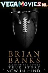 Brian Banks Hindi ORG