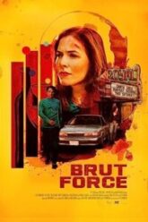 Brut Force Hindi Dubbed