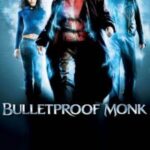 Bulletproof Monk 2003 Hindi
