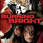 Burning Bright Hindi Dubbed