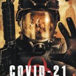 COVID 21 Lethal Virus