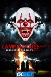 Camp Blood 666 Part 2 Exorcism of the Clown