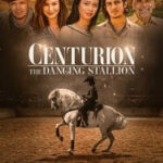 Centurion The Dancing Stallion