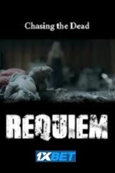 Chasing the Dead Requiem