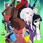 Cyberpunk Edgerunners 2022 English Dubbed