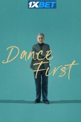 Dance First