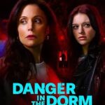 Danger in the Dorm