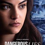 Dangerous Lies 2020